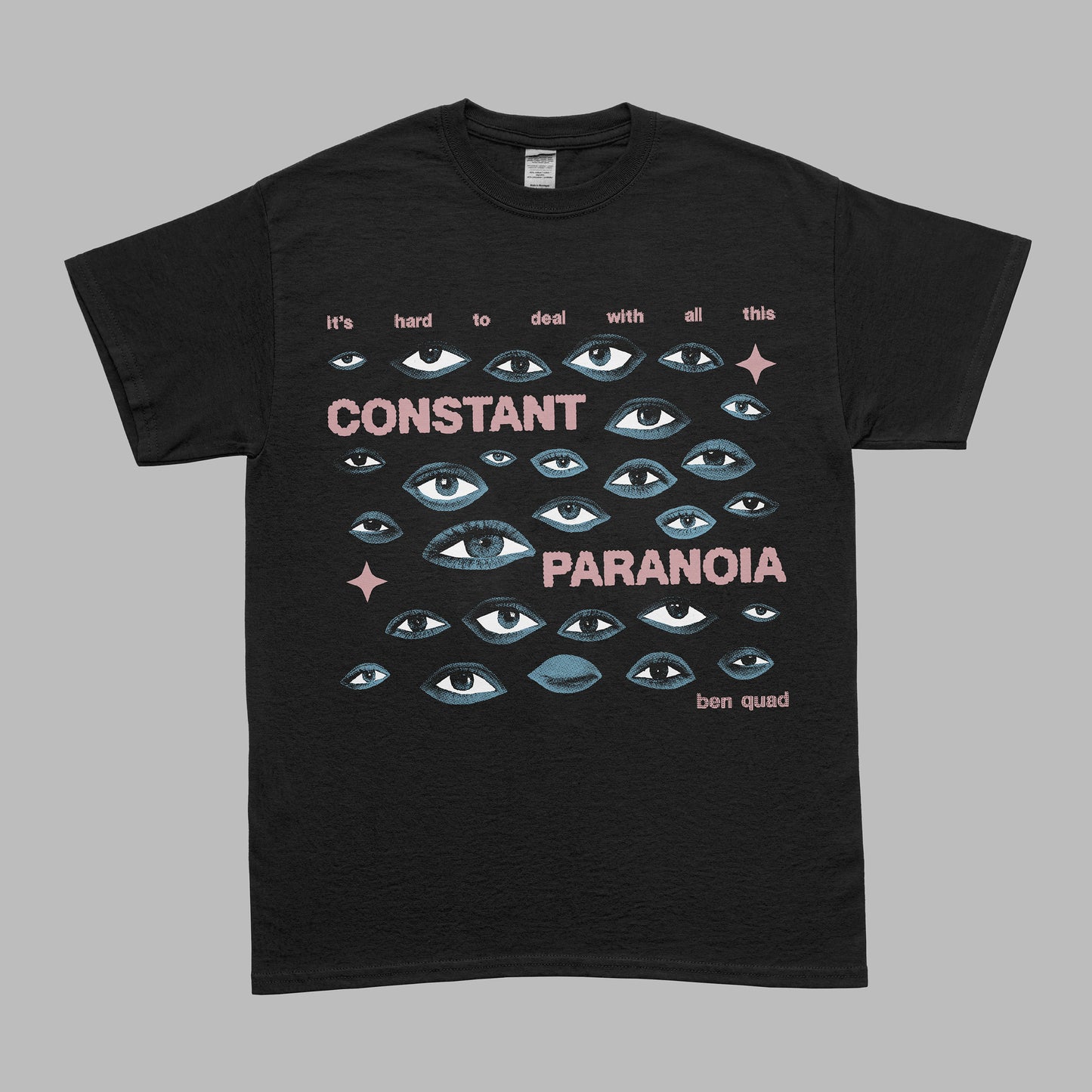 Constant Paranoia T-Shirt